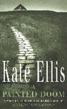 Kate Ellis - Painted Doom