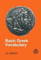 J R Cheadle, J. R. Cheadle, J.R. Cheadle, Cheadle J.R. - Basic Greek Vocabulary