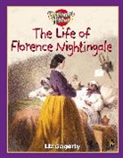 Liz Gogerly - Beginning History: The Life Of Florence Nightingale
