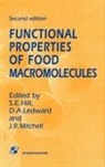 S Hill, S E Hill, S. E. Hill, S.E. Hill, David A Ledward, David A. Ledward... - Functional Properties of Food Macromolecules