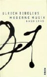 Ulrich Dibelius - Moderne Musik nach 1945