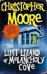 Christopher Moore - The Lust Lizard of Melancholy Cove
