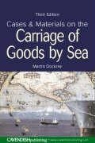 Martin Dockray - Cases and Materials on the Carriage of Goods By Sea