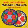Robert Erker - Mein extradickes Mandala-Malbuch für Vorschule