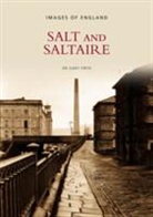 Dr Gary Firth, Gary Firth, Gary Firth - Salt and Saltaire: Images of England