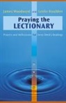 J. Leslie Houlden, James Woodward - Praying the Lectionary