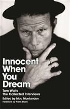 Mac Montadon, Mac Montandon, Montandon Mac, Mac Montandon, Montandon Mac - Innocent When You Dream