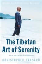 Christopher Hansard, Hansard Christopher - The Tibetan Art of Serenity