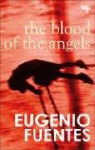 Eugenio Fuentes - Blood of the Angels