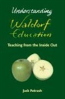 Jack Petrash, Petrash Jack - Understanding Waldorf Education