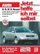 Detlev Hammermeister, Dieter Korp - Jetzt helfe ich mir selbst - 216: Audi A 6/ A 6 Avant (ab April '97)