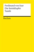 Ferdinand Von Saar - Die Steinklopfer · Tambi. Zwei Novellen aus Österreich