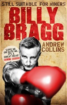 Billy Bragg, Andrew Collins - Billy Bragg