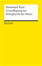 Immanuel Kant - Grundlegung zur Metaphysik der Sitten
