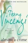 Penny Vincenzi - Almost a Crime