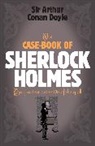 Arthur Conan Doyle, Arthur Conan Doyle, Arthur Conan Doyle, Sir Arthur Conan Doyle - The Case-Book of Sherlock Holmes