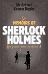 Arthur Conan Doyle, Arthur Conan Doyle, Sir Arthur Conan Doyle - The Memoirs of Sherlock Holmes