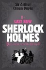 Arthur Conan Doyle, Arthur Conan Doyle, Sir Arthur Conan Doyle - His last bow