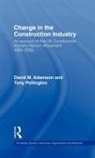 David M. Adamson, David M. (University of Cambridge Adamson, David M. Pollington Adamson, ADAMSON DAVID M POLLINGTON ANTH, Adamson David M., Anthony H. Pollington... - Change in the Construction Industry