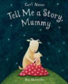 Mei Matsuoka, Carl Norac - Tell Me a Story, Mummy