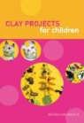 Monica Krumbach, Monika Krumbach - Clay Projects for Children