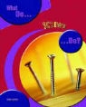 David Glover - What So Screws Do?