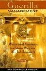Jay C Levinson, Jay C. Levinson, Jay Conrad Levinson - Guerilla Management