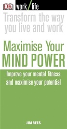 Jim Rees - Maximise Your Mind Power