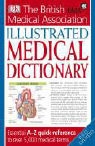 Ann Peters, Michael Peters - BMA Illustrated Medical Dictionary