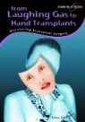 John Farndon - From Laughing Gas to Face Transplants