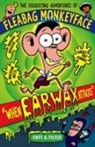 Knife &amp; Packer, Knife &amp;amp, Knife packer, Packer, Jem Packer - Disgusting Adventures of Fleabag Monkeyface 1: When Earwax Attacks