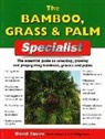 David Squire, SQUIRE DAVID, Alan Bridgewater, Gill Bridgewater - Bamboo, Grass and Palm Specialist