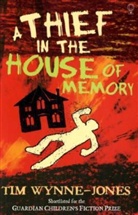 Tim Wynne Jones, Tim Wynne-Jones - Thief in the House of Memory