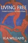 H. A. Williams, H.a. Williams - Living Free