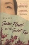 Lisa See, See Lisa - Snow Flower and the Secret Fan