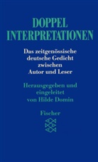 Hild Domin, Hilde Domin - Doppelinterpretationen