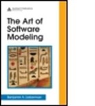 Lieberman (Benjamin) A., Benjamin Lieberman, Benjamin A. Lieberman, Benjamin A. (Biologic Software Consulti Lieberman, Benjamin A. (BioLogic Software Consulting Lieberman, Lieberman Benjamin A. - Art of Software Modeling