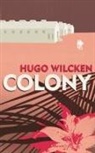 Hugo Wilcken - Colony