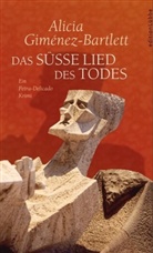 Alicia Giménez-Bartlett - Das süsse Lied des Todes
