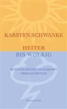 Karsten Schwanke - Heiter bis wolkig