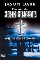 Jason Dark - Wie alles begann