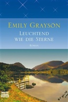 Emily Grayson - Leuchtend wie die Sterne