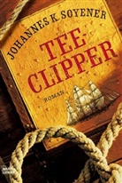 Johannes K. Soyener - Teeclipper