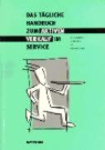 Erich Dihsmaier - Das tägliche Handbuch zum aktiven Verkauf im Service