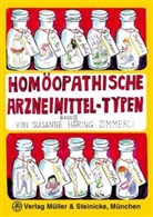 Susanne Häring Zimmerli, Häring-Zimmerli, Susanne Häring-Zimmerli - Homöopathische Arzneimittel-Typen. Bd.3