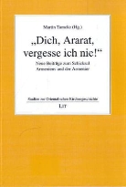 Marti Tamcke, Martin Tamcke - "Dich, Ararat, vergesse ich nie!"