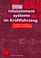 MEROT, Ansga Meroth, Ansgar Meroth, Tolg, Boris Tolg - Infotainmentsysteme im Kraftfahrzeug