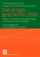 AKU, AKUF, Arbeitsgemeinschaft Kriegsursachenforschung (AKUF), Wolfgan Schreiber, Wolfgang Schreiber, Univ Hamburg - Das Kriegsgeschehen 2005