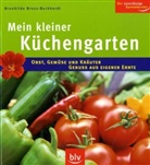 Brunhilde Bross-Burkhardt - Mein kleiner Küchengarten