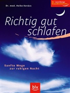 Heike Kovács - Richtig gut schlafen